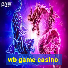 wb game casino